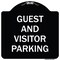 Signmission Guest and Visitor Parking Heavy-Gauge Aluminum Architectural Sign, 18" x 18", BW-1818-23933 A-DES-BW-1818-23933 - alternate 1